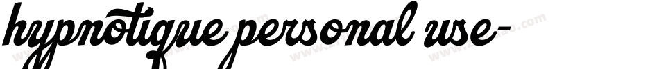 hypnotique personal use字体转换